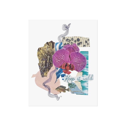 'Keep It Wild' (Fine Art Print)
