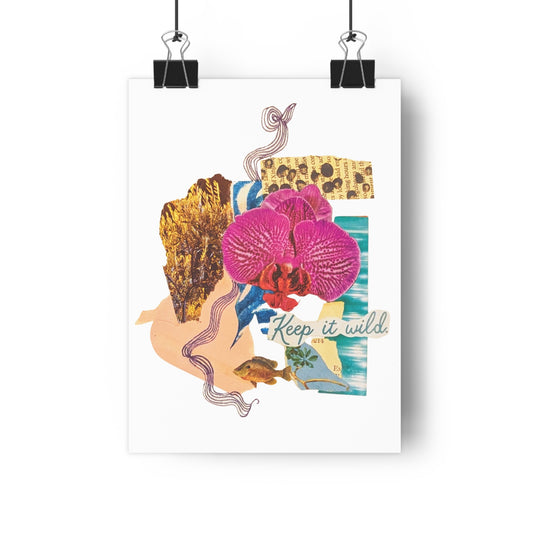 Keep It Wild (Mixed Media Collage Fine Art Giclee Print)